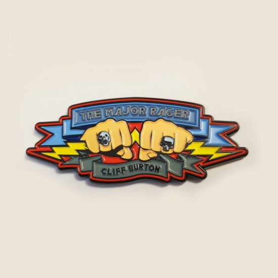 Cliff Burton - The Major Rager Enamel Pin