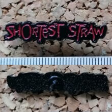 Second picture of X Second picture of Shortest Straw Lettering Enamel Pin
