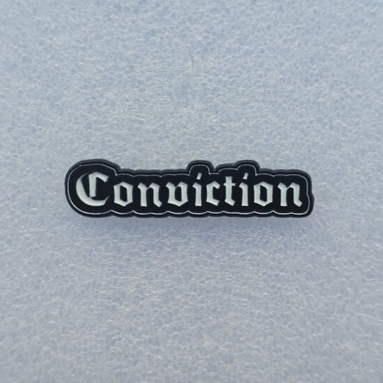 Conviction Enamel Pin